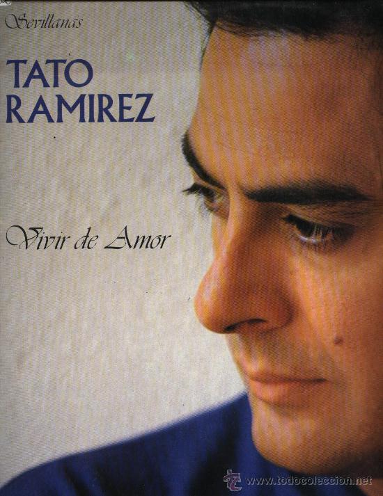 Discos de vinilo: Tate Ramirez - Vivir de amor (Sevillanas) - Foto 1