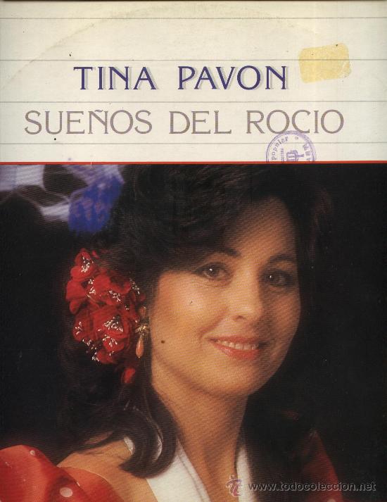 Discos de vinilo: Tina Pavon - Sue&ntilde;os del Roc&iacute;o - Foto 1