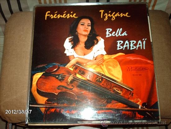 Discos de vinilo: Bella Babai et ses tziganes   Frenesi tzigane