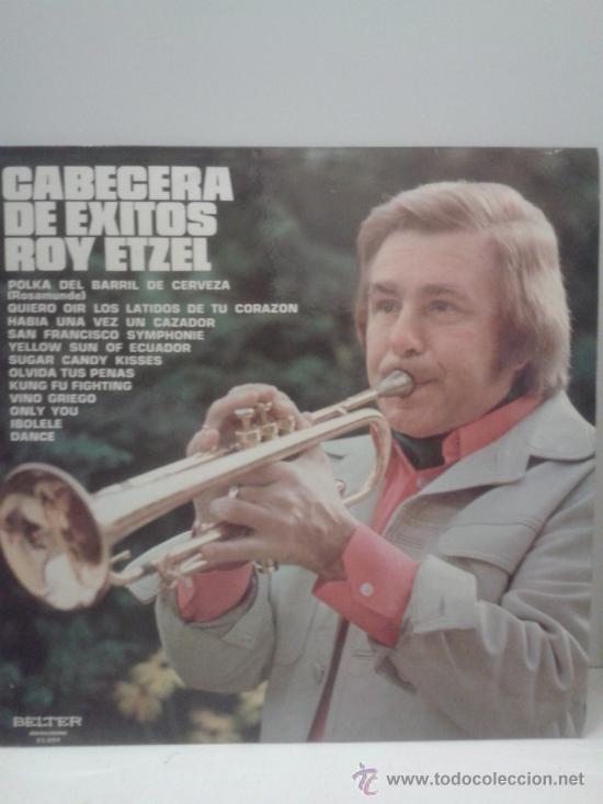 Discos de vinilo: CABECERA DE EXITOS DE ROY ETZEL - Foto 1