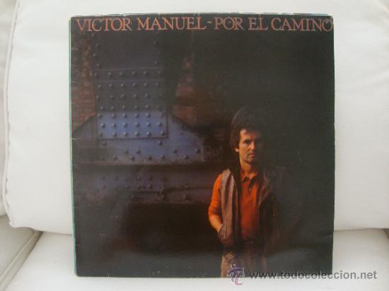Discos de vinilo: Victor Manuel/ Por el camino - Foto 1