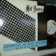 Discos de vinilo: MATT BIANCO MAXI GET OUT OF YOU LAZY BED JAZZ POP LATIN SPAIN. Lote 33442367