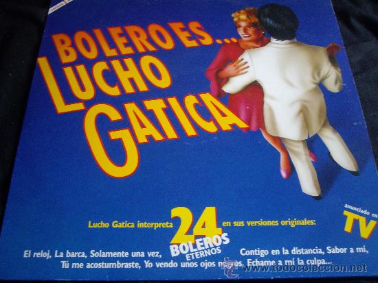 Vinyl records: LUCHO GATICA-BOLERO ES -DOBLE LP