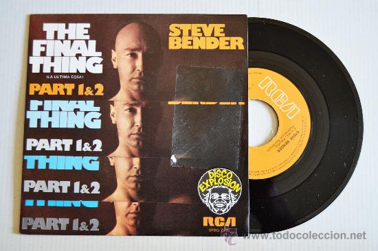 Discos de vinilo: STEVE BENDER - The Final Thing (RCA Single 1977) ESPA&Ntilde;A - Foto 1