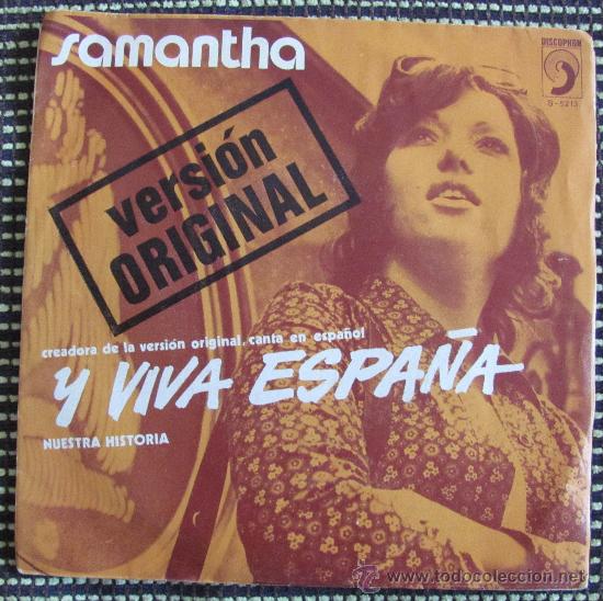 Discos de vinilo: SAMANTHA - Y VIVA ESPA&Ntilde;A SINGLE DISCOPHON 1972 - Foto 1