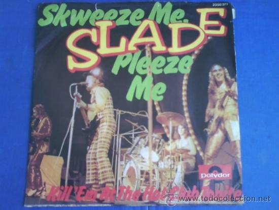 Discos de vinilo: SLADE SKWEEZE ME, PLEEZE ME - Foto 1