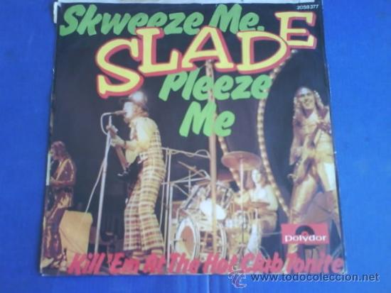 Discos de vinilo: SLADE SKWEEZE ME, PLEEZE ME - Foto 2