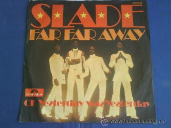 Discos de vinilo: SLADE FAR FAR AWAY - Foto 2