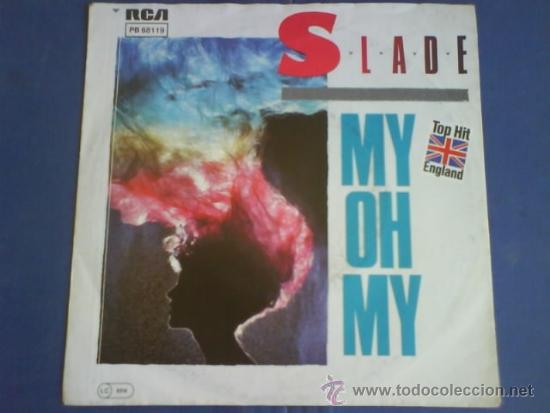 Discos de vinilo: SLADE  MY OH MY - Foto 1
