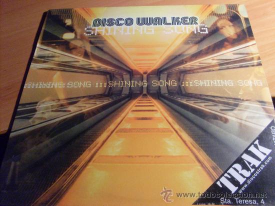 Discos de vinilo: DISCO WALKER ( SHINGING SONG) 12 INCH MAXI (B-28) - Foto 1