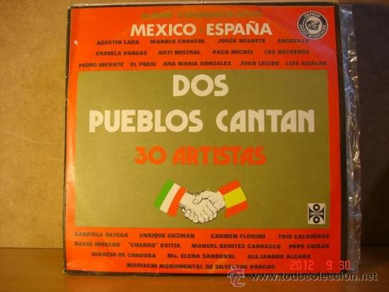 Disques de vinyle: Dos Pueblos Cantan - Mexico-Espa&ntilde;a Album de Oro 30 Exitos - Orfeon JM-236 - 1976 -Triple LP Mexicano