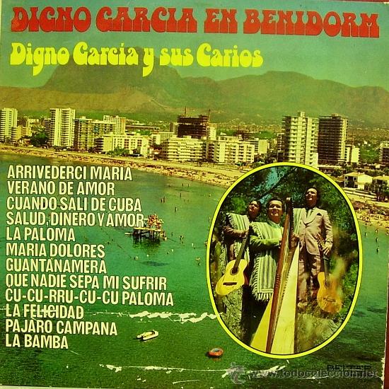 Dischi in vinile: DIGNO GARCIA Y SUS CARIOS-DIGNO GARCIA EN BENIDORM LP 1974 SPAIN