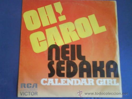 Discos de vinilo: NEIL SEDAKA  OH CAROL - Foto 1