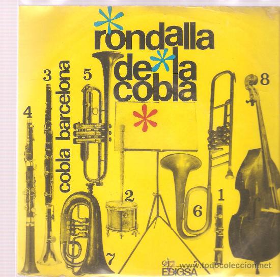 Discos de vinilo: SINGLE COBLA BARCELONA : LA RONDALLA DE LA COBLA - Foto 1