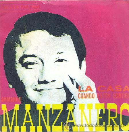 Discos de vinilo: ARMANDO MANZANERO - LA CASA  - SINGLE ESPA&Ntilde;OL DE VINILO - Foto 1