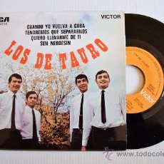 Discos de vinilo: LOS DE TAURO - CUANDO YO VUELVA A CUBA (RCA EP 1969) ESPAÑA