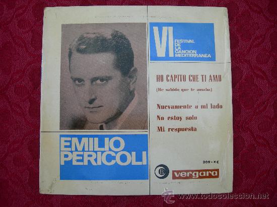 Discos de vinilo: EMILIO PERICOLI // HE SABIDO QUE TE AMABA + 3 - Foto 1