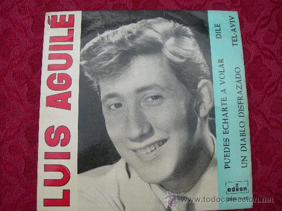 Discos de vinilo: EP LUIS AGUILE // DILE + 3 - Foto 1