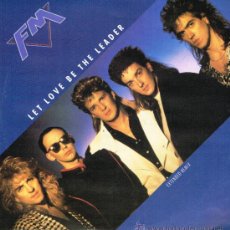 Discos de vinilo: FM - LET LOVE BE THE LEADER (2 VERSIONES) / I BELONG TO THE NIGHT - MAXISINGLE 1987 - 