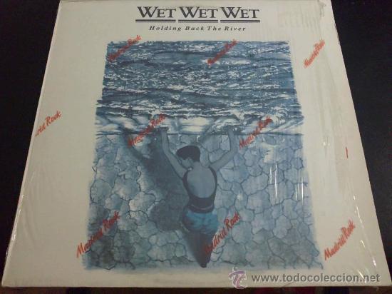 Discos de vinilo: WET WET WET, HOLDING BACK THE RIVER - Foto 1