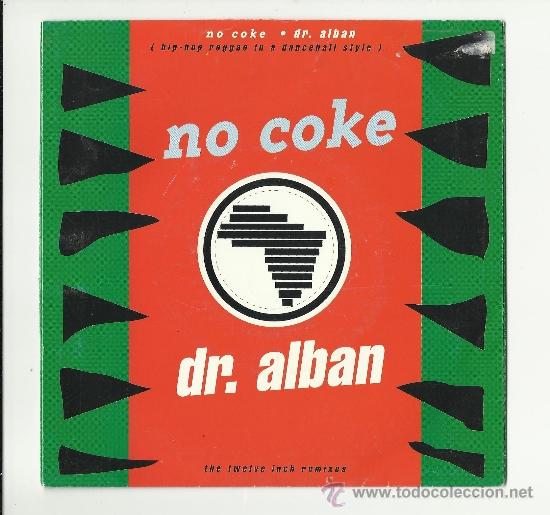 Discos de vinilo: DR.alban no coke .single - Foto 1