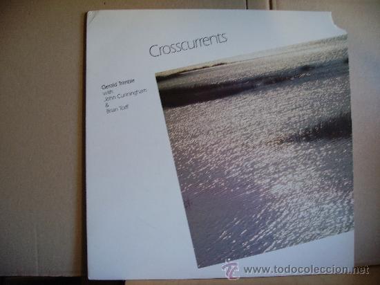 Discos de vinilo: GERALD TRIMBLE --- CROSSCURRENTS - Foto 1