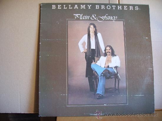 Discos de vinilo: BELLAMY BROTHERS ---- PLAIN & FANCY - Foto 1