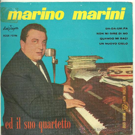 Disques de vinyle: MARINO MARINI Y SU CUARTETO DA-DA.UM PA +3 EP DURIUM SPAIN 1961 @ ROCK & ROLL ITALIANO @