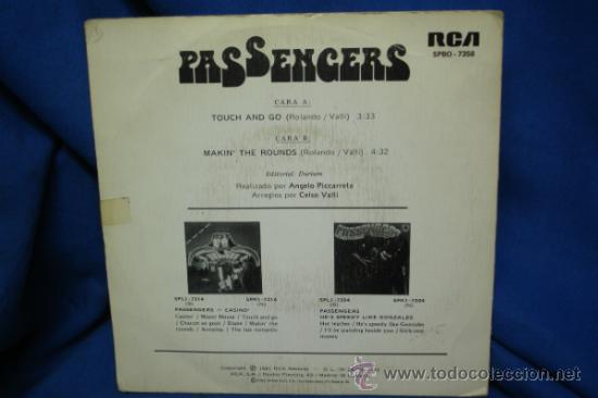 Discos de vinilo: PASSENGERS - TOUCH AND GO / MAKIN&acute;THE ROUNDS - RCA 1981 - Foto 2