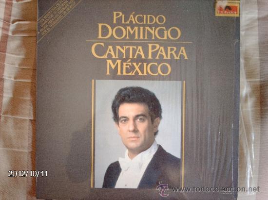 Discos de vinilo: Placido Domingo  Canta para Mexico - Foto 1