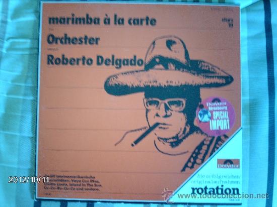 Discos de vinilo: Roberto Delgado  Marimba a la carte - Foto 1