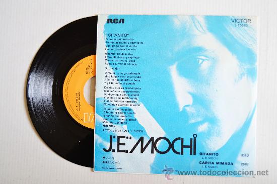 Discos de vinilo: J. E. MOCHI - Gitanito/Carita mimada (RCA Single 1971) ESPA&Ntilde;A - Foto 2