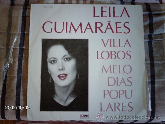 Vinyl-Schallplatten: Leila Guimaraes  Villalobos Melodias Populares