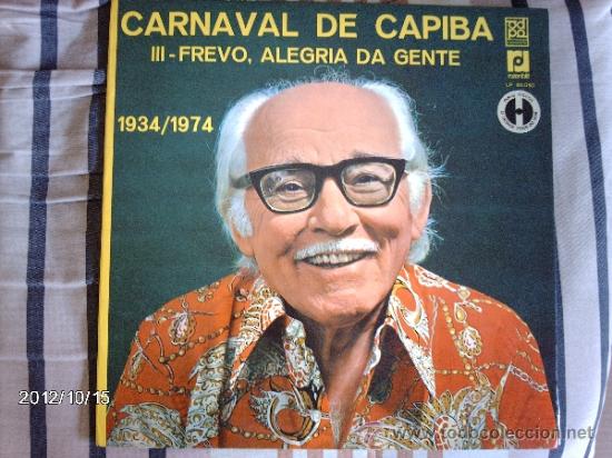 Vinyl records: carnaval de capiba III frevo, alegria da gente canta claudionor germano