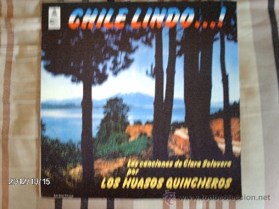 Disques de vinyle: chile lindo las canciones de clara solovera por los huasos quincheros