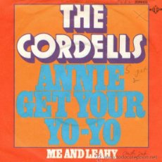 Discos de vinilo: THE CORDELLS - SINGLE VINILO 7” - EDITADO EN ALEMANIA - ANNIE GET YOUR YO-YO + 1 - GTO 1974.