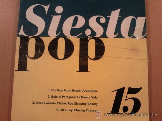 Discos de vinilo: SIESTA POP 15 EP (ARABESQUE- LA BUENA VIDA .....) - Foto 1