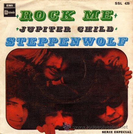 Discos de vinilo: STEPPENWOLF &middot;&middot;&middot; Rock me / Jupiter child - (Single 45 r) - Foto 1