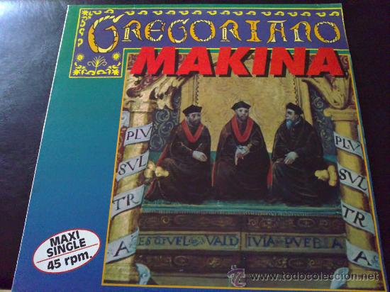 Discos de vinilo: GREGORIANO, MAKINA - MAXI SINGLE 4 TEMAS - Foto 1