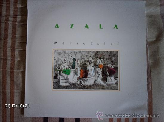 Discos de vinilo: azala  - marrutxipi - Foto 1