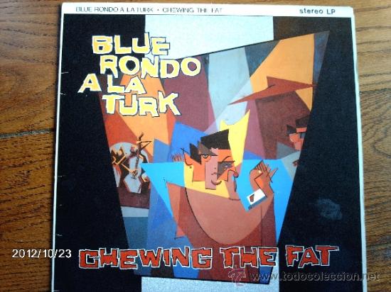 Discos de vinilo: blue rondo a la turk - chewing the fat - Foto 1