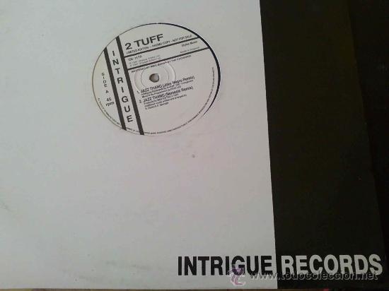 Discos de vinilo: 2 TUFF, JAZZ THANG - MAXI SINGLE 4 TEMAS - Foto 1