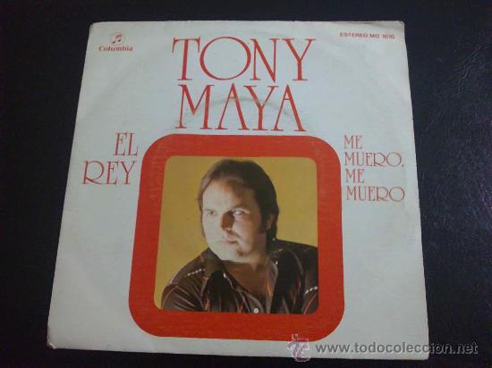 Discos de vinilo: TONY MAYA, EL REY - SINGLE DE VINILO - Foto 1