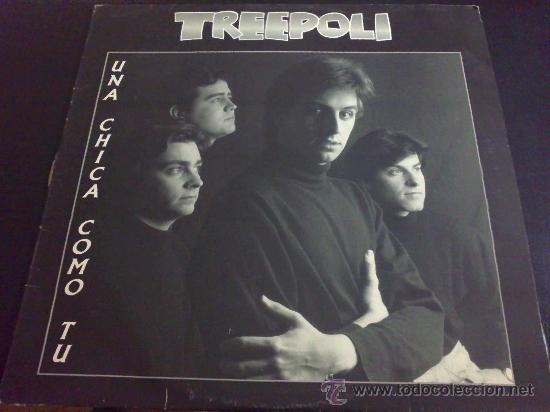 Discos de vinilo: TREEPOLI, UNA CHICA COMO T&Uacute; - LP DE VINILO - Foto 1