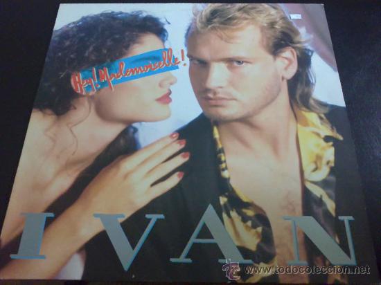 Discos de vinilo: IV&Aacute;N, HEY MADEMOISELLE. LP - Foto 1
