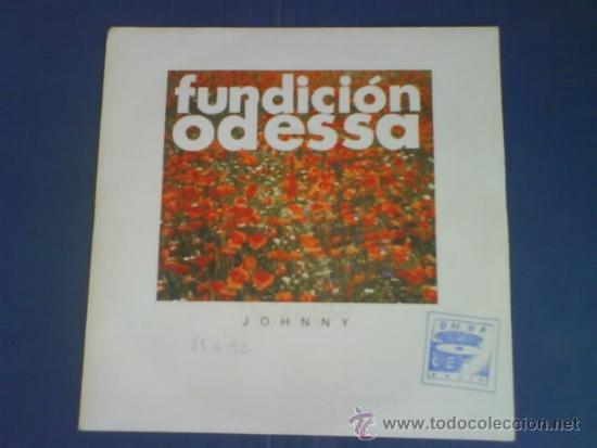 Discos de vinilo: FUNDICION ODESSA  JOHNNY  PROMO - Foto 1