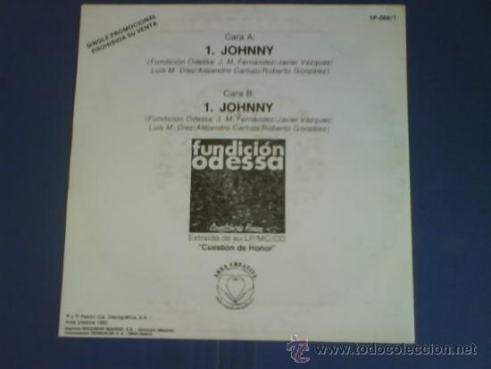 Discos de vinilo: FUNDICION ODESSA  JOHNNY  PROMO - Foto 2