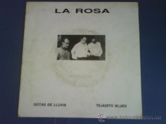 Discos de vinilo: LA ROSA  GOTAS DE LLUVIA - Foto 1