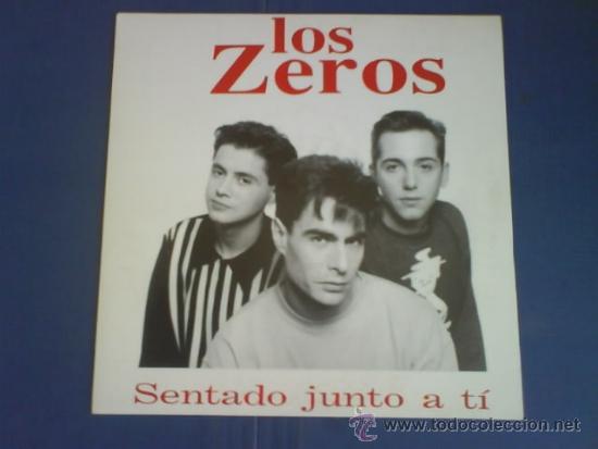 Discos de vinilo: LOS ZEROS  SENTADO JUNTO A TI - Foto 1