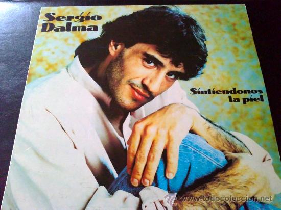 Discos de vinilo: SERGIO DALMA, SINTI&Eacute;NDONOS LA PIEL - LP DE VINILO - Foto 1